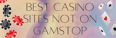 Discover the Best Non GamStop Casinos Accepting Players from the UK
